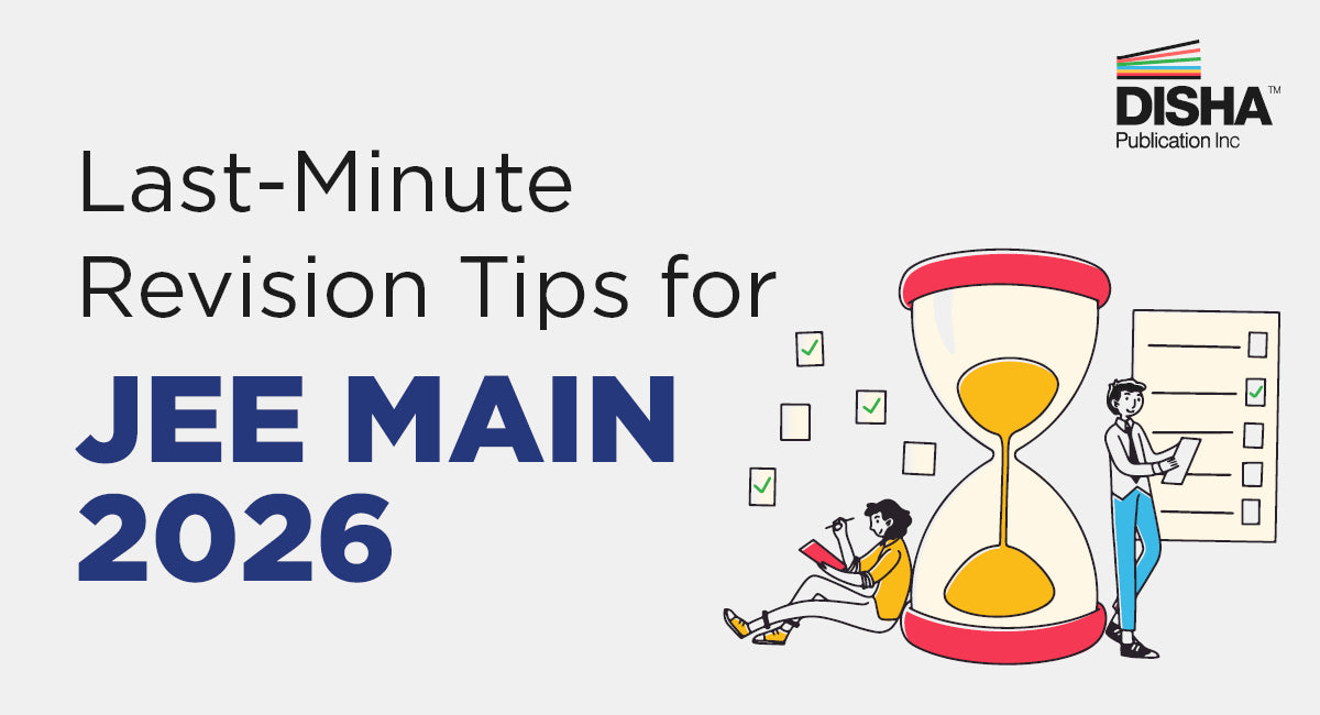 JEE Main 2026: Final Week Revision Checklist to Boost Your Rank ...