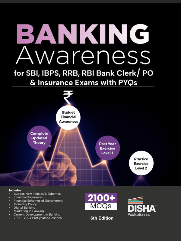 Banking Awareness for SBI, IBPS, RRB, RBI Bank Clerk/ PO & Insurance Exams with PYQs 5th Edition | Explanatory Notes & Practice Questions