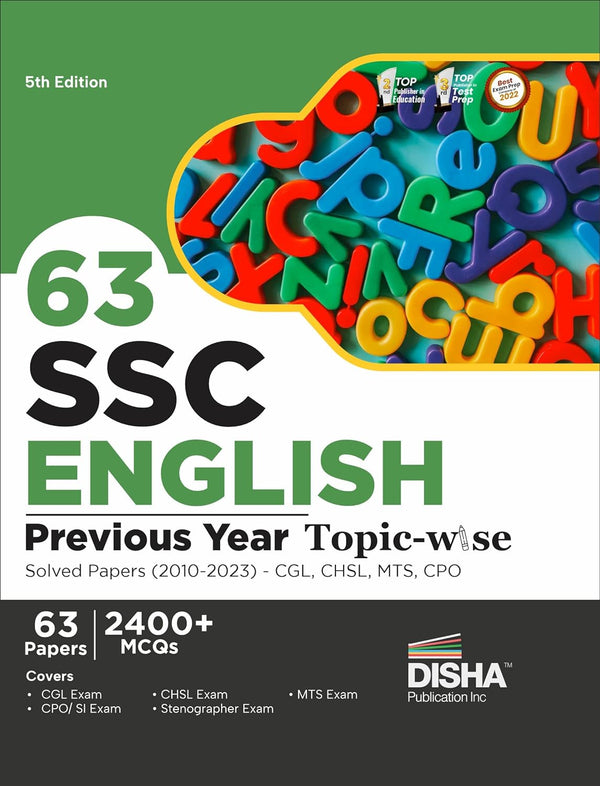 63 SSC English Previous Year Topic-wise Solved Papers (2010 - 2023) - CGL, CHSL, MTS, CPO 5th Edition | 2400+ Verbal Ability PYQs