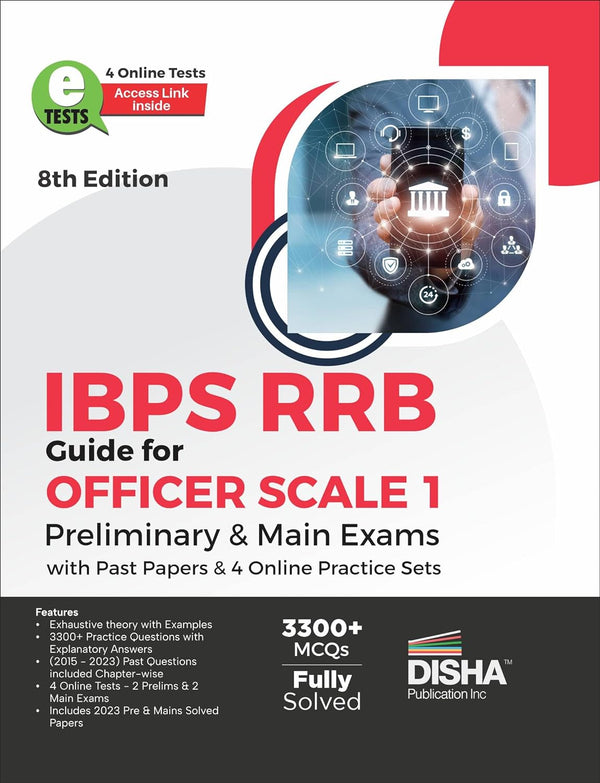 IBPS RRB Guide for Officer Scale 1 Preliminary & Main Exams with Past Papers & 4 Online Practice Sets 8th Edition