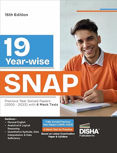 19 Year-wise SNAP Previous Year Solved Papers (2005 - 2023) with 5 Mock Tests 16th Edition | PYQs Question Bank | Quantitative Aptitude, Verbal Ability, Reading Comprehension & Reasoning