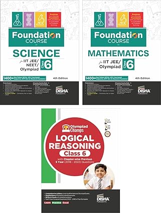 Foundation Course in Science, Mathematics & Logical Reasoning Class 6 for IIT-JEE/ NEET/ Olympiad - 4th Edition Paperback