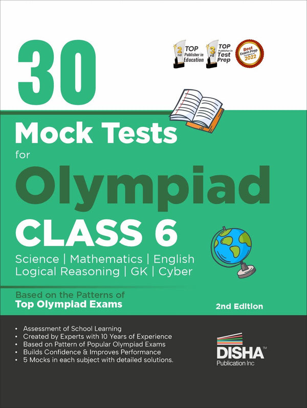 30 Mock Test Series for Olympiads Class 6 Science, Mathematics, English, Logical Reasoning, GK/ Social & Cyber 2nd Edition