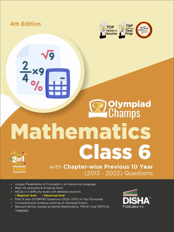 Olympiad Champs Mathematics Class 6 with Chapter-wise Previous 10 Year (2013 - 2022) Questions 4th Edition | Complete Prep Guide with Theory, PYQs, Past & Practice Exercise | [Paperback] Disha Experts