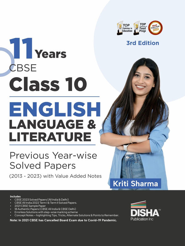 11 Years CBSE Class 10 English Language & Literature Previous Year-wise Solved Papers (2013 - 2023) with Value Added Notes 3rd Edition | Previous Year Questions PYQs