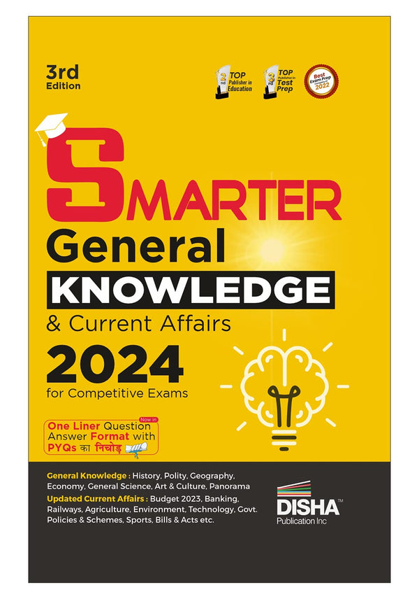 SMARTER General Knowledge & Current Affairs 2024 for Competitive Exams 3rd Edition | One Liner Question Answer Format | UPSC, State PSC, SSC, Bank, Railways RRB, CDS, NDA, CUET | PYQs ka Nichod