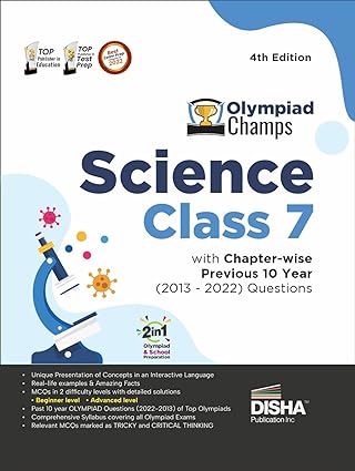 Olympiad Champs Science Class 7 with Chapter-wise Previous 10 Year (2013 - 2022) Questions 4th Edition | Complete Prep Guide with Theory, PYQs, Past & Practice Exercise | [Paperback] Disha Experts