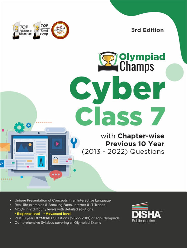Olympiad Champs Cyber Class 7 with Chapter-wise Previous 10 Year (2013 - 2022) Questions 3rd Edition | Complete Prep Guide with Theory, PYQs, Past & Practice Exercise |