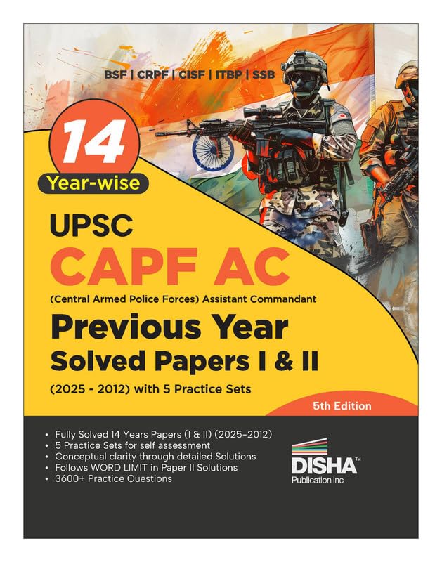 Disha 14 Year-wise UPSC CAPF AC Central Armed Police Forces Assistant ...