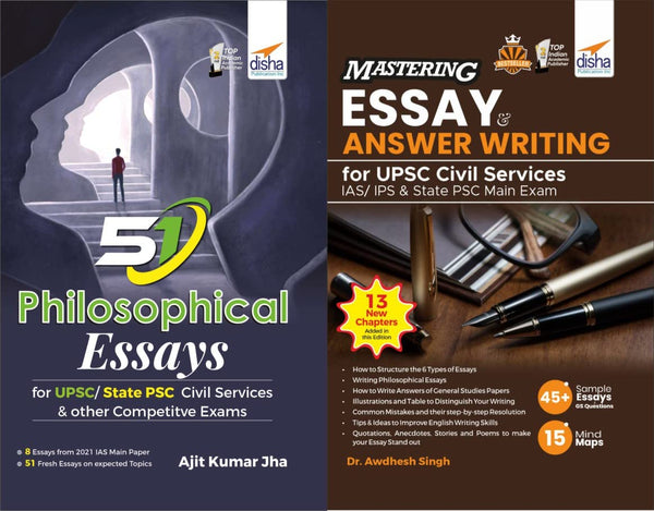 51 Philosophical Essays with Mastering Essay & Answer Writing for UPSC Civil Services IAS/ IPS & State PSC Main Exams