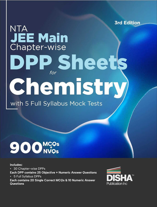 NTA JEE Main Chapter-wise DPP Sheets for Chemsitry with 5 Full Syllabus Tests 3rd Edition