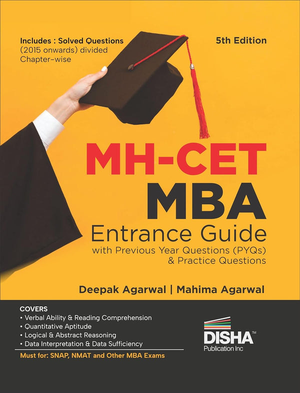 MH-CET MBA Entrance Guide with Previous Year (PYQs) & Practice Questions 5th Edition | Complete preparatory Material for Maharashtra Common Entrance Test