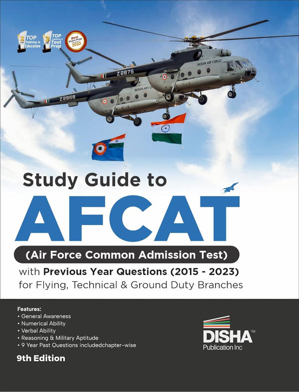 Study Guide to AFCAT (Air Force Common Admission Test) with Previous Year Questions for Flying Technical & Ground Duty Branches (2015 - 2023) 9th Edition