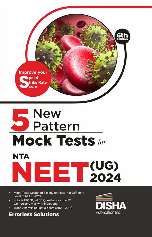 5 New Pattern Mock Tests for NTA NEET (UG) - 6th Edition | Physics, Chemistry, Biology – PCB | Previous Year Questions PYQs | Optional Questions | 5 Statement MCQs | Mock Tests | 100% Solutions | Improve your Speed, Strike Rate & Score