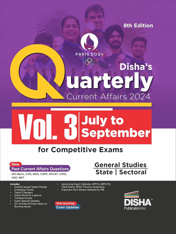 Quarterly Current Affairs 2024 Vol. 3 - July to September for Competitive Exams 8th Edition | Latest Updates | General Knowledge/ Awareness