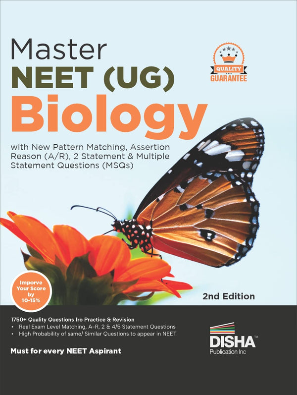 Master NEET (UG) Biology with New Pattern Matching, Assertion Reason (AR), 2 Statement & Multiple Statement Questions (MSQs)