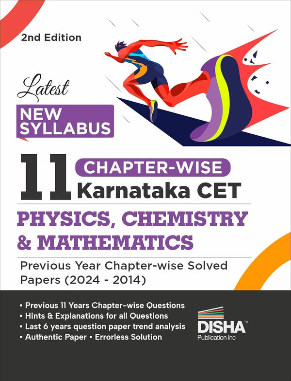 Latest New Syllabus 11 Chapter-wise Karnataka CET Physics, Chemistry & Mathematics Previous Year Solved Papers (2024 - 2014) 2nd Edition | KCET PYQs Question Bank | 2025 Engineering B.Tech/ BE & B.Sc.