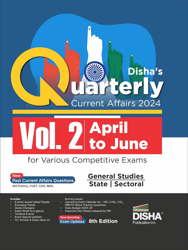 Disha's Quarterly Current Affairs 2024 Vol. 2 (April to June) for Competitive Exams 8th 4 color Edition | UPSC & State PSC Civil Services, SSC, NDA, CDS, Bank PO/ Clerk, RRB