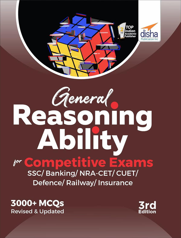 General Reasoning Ability for Competitive Exams - SSC/ Banking/ NRA CET/ CUET/ Defence/ Railway/ Insurance