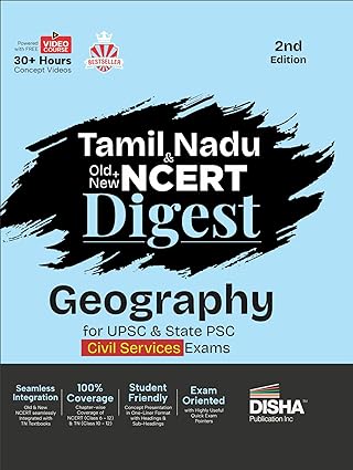 Tamil Nadu & Old + New NCERT Digest Geography for UPSC & State PSC Civil Services Exams 2nd Edition | NCERT Class VI – XII & TN Class X - XII | 30+ Hours Video | IAS Prelims & Mains