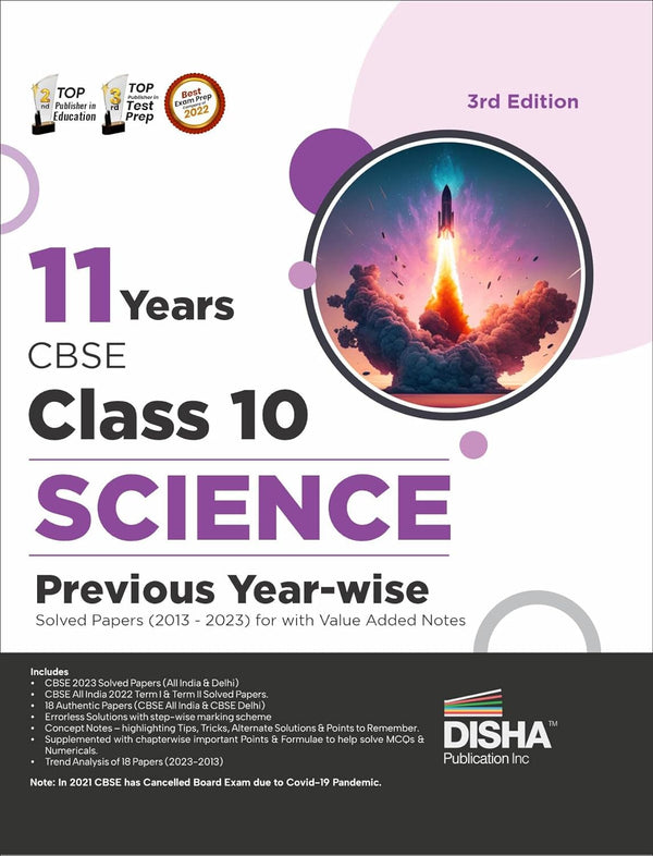 11 Years CBSE Class 10 Science Previous Year-wise Solved Papers (2013 - 2023) with Value Added Notes 3rd Edition | Previous Year Questions PYQs