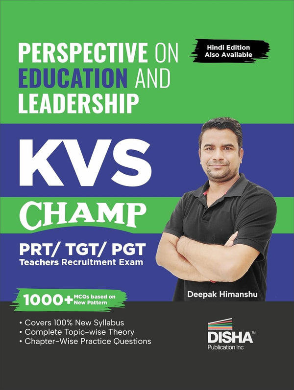 Perspective on Education and Leadership KVS CHAMP PRT/ TGT/ PGT Teachers Recruitment Exam (Bilingual English Edition) | Kendriya Vidyalaya Sangathan | Part III | Deepak Himanshu