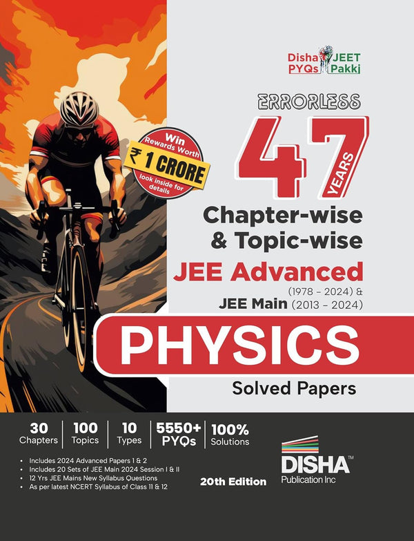 Errorless 47 Years Chapter-wise & Topic-wise JEE Advanced (1978 - 2024) & JEE Main (2013 - 2024) PHYSICS Solved Papers 20th Edition | PYQ Question Bank in NCERT Flow for JEE 2025