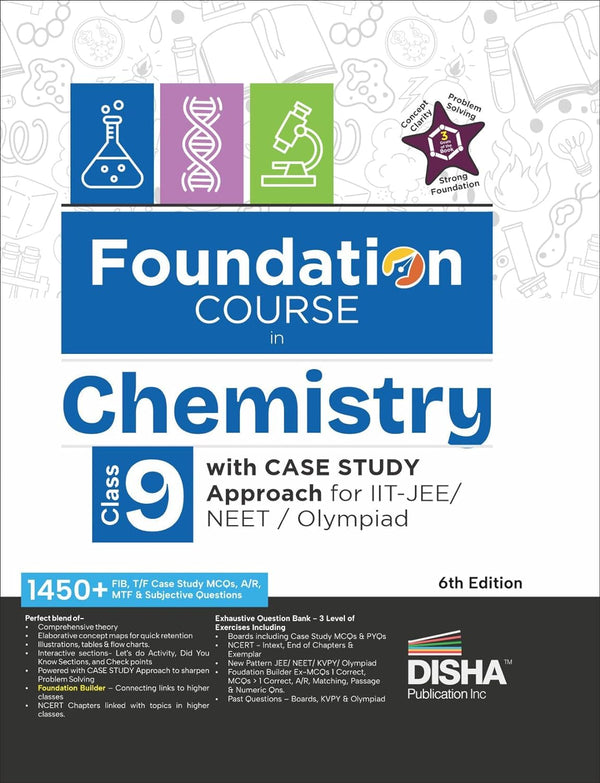 Foundation Course in Chemistry Class 9 with Case Study Approach for IIT JEE/ NEET/ Olympiad - 6th Edition