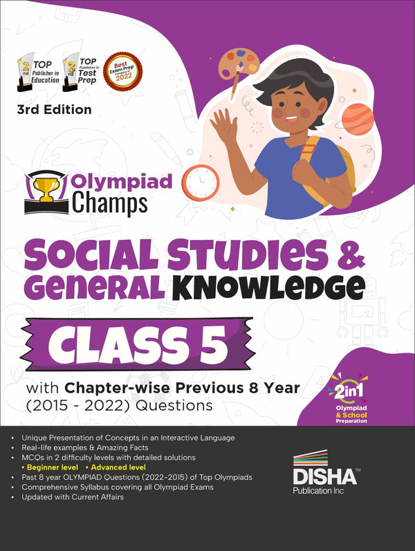 Olympiad Champs Social Studies & General Knowledge Class 5 with Chapter-wise Previous 8 Year (2015 - 2022) Questions 3rd Edition | Complete Prep Guide with Theory, PYQs, Past & Practice Exercise