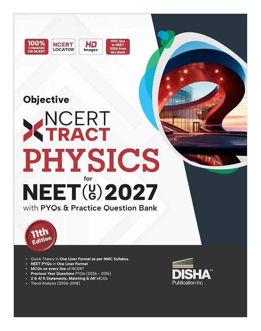 Disha Objective NCERT Xtract Physics for NEET 2027 (UG) with PYQs & Practice Question Bank 11th edition | 9789371860536
