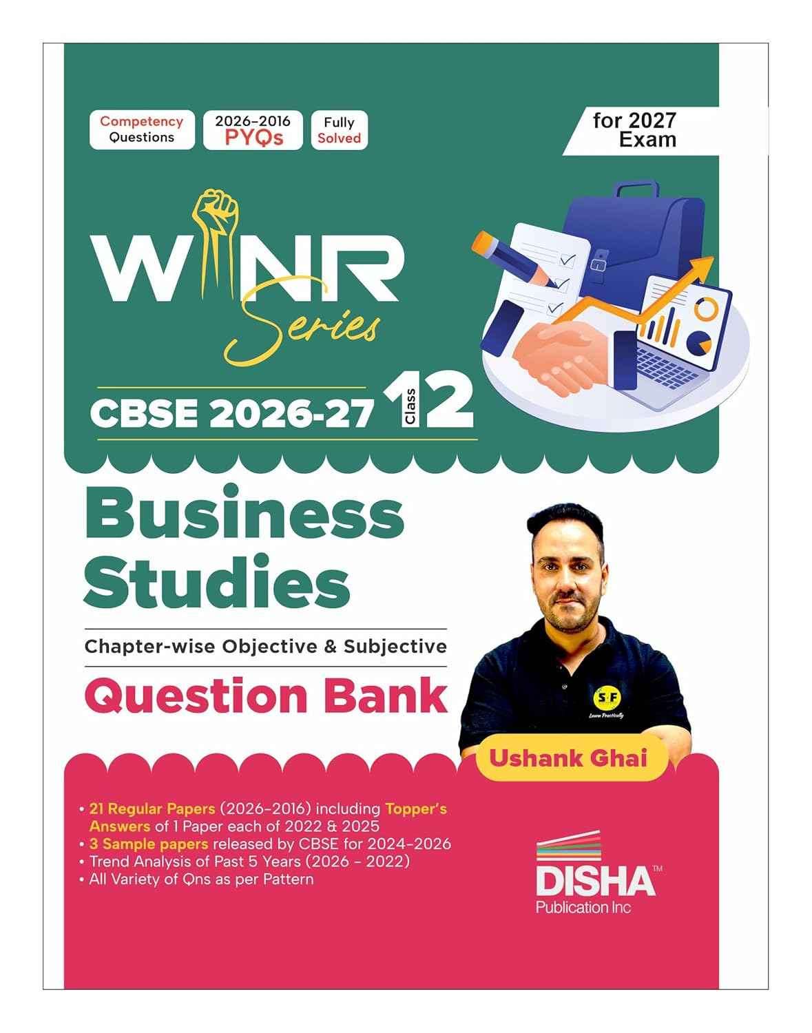 Disha WINR Series CBSE Class 12 Business Studies Chapter-wise & Skill-wise 11 Previous Year Solved Papers (2016 - 2026) Question Bank 2nd Edn | 9789371863247