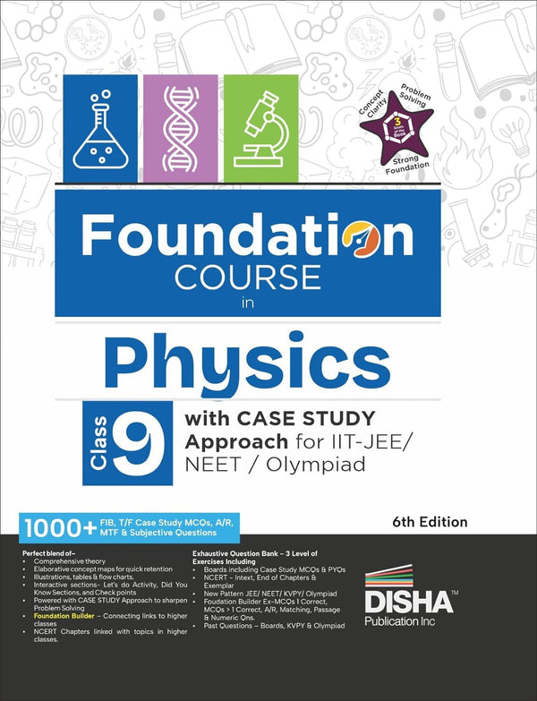 Foundation Course in Physics Class 9 with Case Study Approach for IIT JEE/ NEET/ Olympiad - 6th Edition
