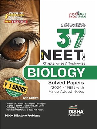 Errorless 37 Years NTA NEET (UG) Chapter-wise & Topic-wise BIOLOGY Solved Papers (2024 - 1988) with Value Added Notes 19th Edition | New Syllabus PYQs Question Bank for 2025 Exam