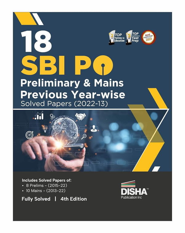 18 SBI PO Preliminary & Mains Previous Year-wise Solved Papers (2022 - 2013) 4th Edition
