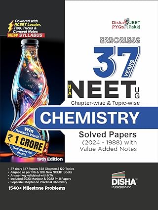 Errorless 37 Years NTA NEET (UG) Chapter-wise & Topic-wise CHEMISTRY Solved Papers (2024 - 1988) with Value Added Notes 19th Edition | New Syllabus PYQs Question Bank for 2025 Exam