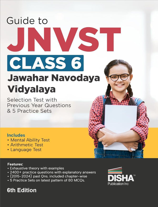 Guide to JNVST Class 6 Jawahar Navodaya Vidyalaya Selection Test with Previous Year Questions & 5 Practice Sets 6th Edition