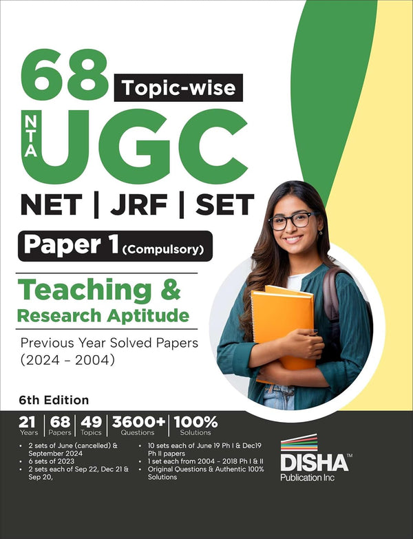 68 Topic-wise NTA UGC NET/ JRF/ SET Paper 1 (Compulsory) Teaching & Research Aptitude Previous Year Solved Papers (2024 - 2004) 6th Edition | PYQs Question Bank | National Eligibility Test