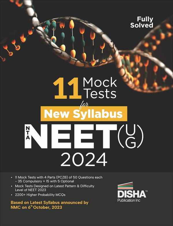 11 Mock Test for New Syllabus NTA NEET (UG) 2024 | As per NMC Notice dated 6 Oct, 2023 | Physics, Chemistry, Zoology & Botany | Optional Questions | 3-5 Statement, AR, Matching MCQs | 100% Solutions