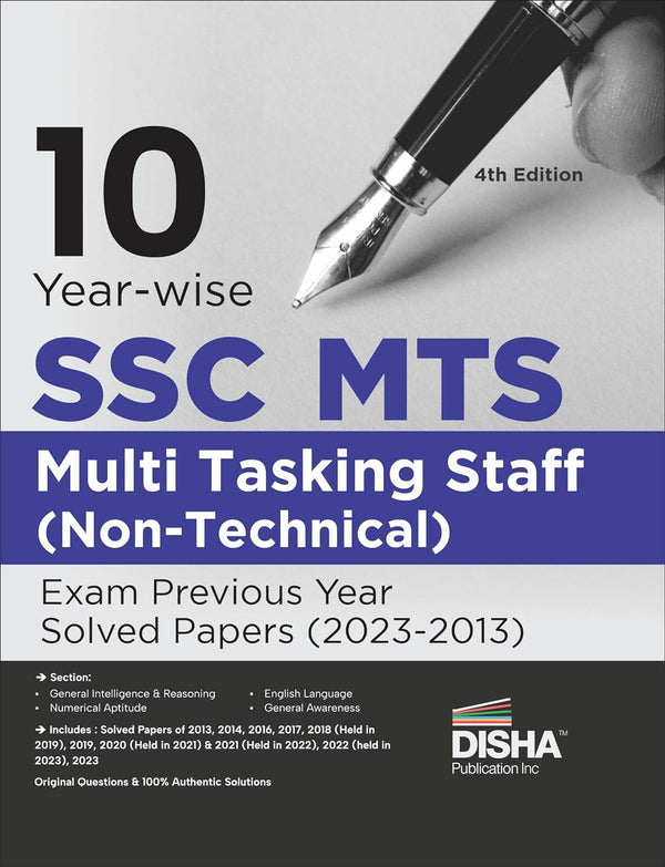 10 Year-wise SSC MTS Multi Tasking Staff (Non-Technical) Exam Previous Year Solved Papers (2023 - 13) 4th Edition| Staff Selection Commission | PYQ |