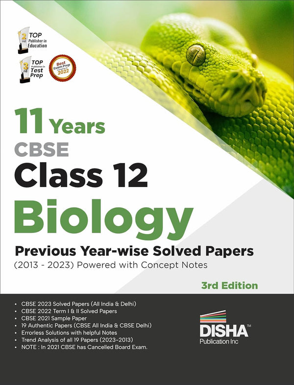 11 Years CBSE Class 12 Biology Previous Year-wise Solved Papers (2013 - 2023) powered with Concept Notes 3rd Edition | Previous Year Questions PYQs