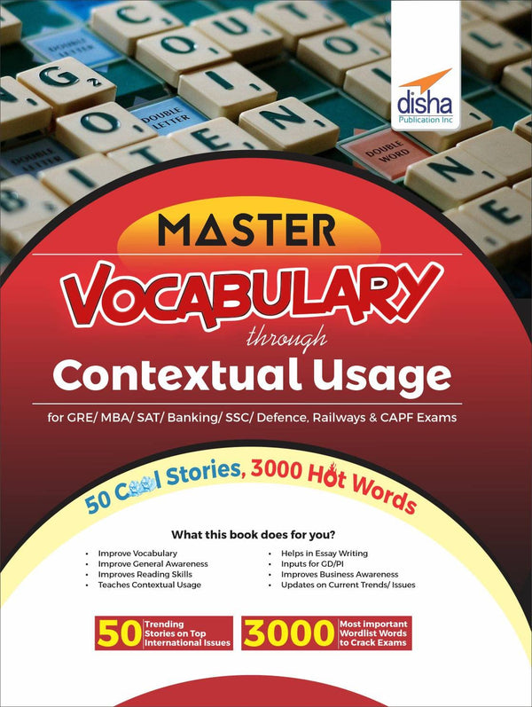Mastering VOCABULARY through Contextual Usage for GRE, MBA, SAT, Banking, SSC, Defence, Railways & CAPF Exams 3rd Edition