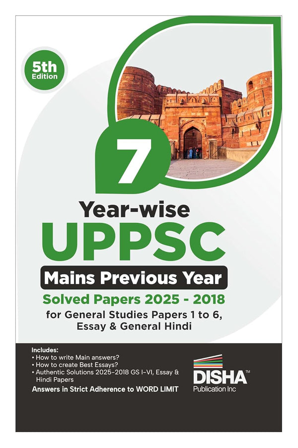 Disha 7 Year-wise UPPSC Mains Previous Year Solved Papers (2025 - 2018) for General Studies Papers 1 to 6, Essay & General Hindi - 5th Edition | UPPCS PYQs Question Bank | Uttar Pradesh