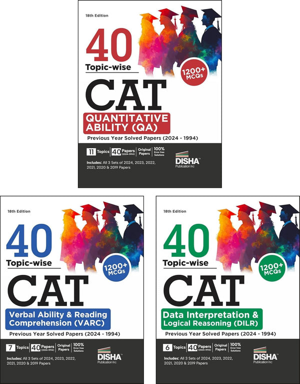 40 Topic-wise CAT QA, DILR & VARC Previous Year Solved Papers (2024 - 1994) - set of 3 Books 18th Edition | PYQs | DI & Logical Reasoning, Quantitative, Verbal Ability & Reading Comprehension