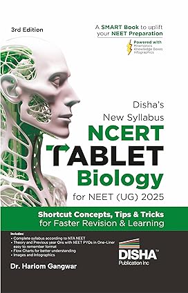 Disha's New Syllabus NCERT Tablet Biology for NEET (UG) 2025 - 3rd Edition - Shortcut Concepts, Tips & Tricks for Revision & Learning | One Liner Theory with Mnemonics, PYQs (Previous Year Questions)