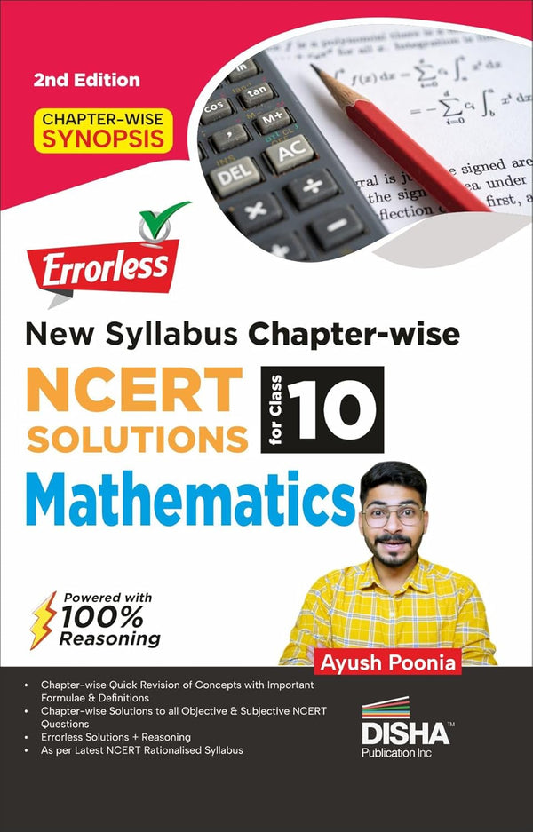 Errorless New Syllabus Chapter-wise NCERT Solutions for Class 10 Mathematics Edition 2nd | 100% Reasoning