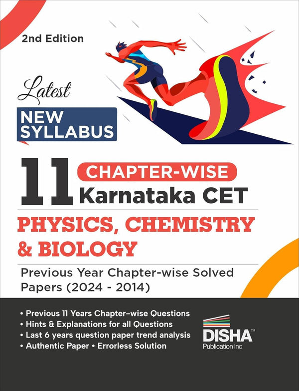 Latest New Syllabus 11 Chapter-wise Karnataka CET Physics, Chemistry & Biology Previous Year Solved Papers (2024 - 2014) 2nd Edition | KCET PYQs Question Bank | For 2025 B. Pharma & B.Sc. Exams