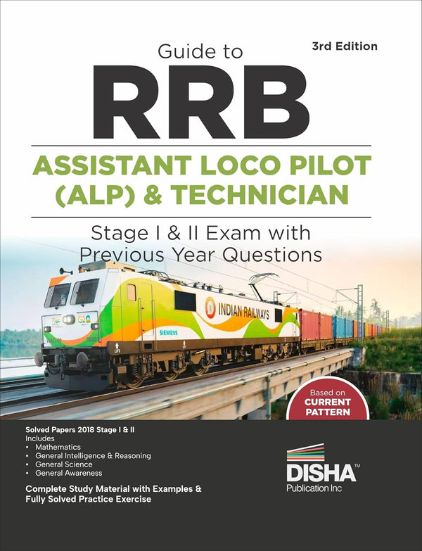 Guide to RRB Assistant Loco Pilot (ALP) Stage I & II Exam with Previous Year Questions - 3rd Edition | Indian Railway Recruitment Board