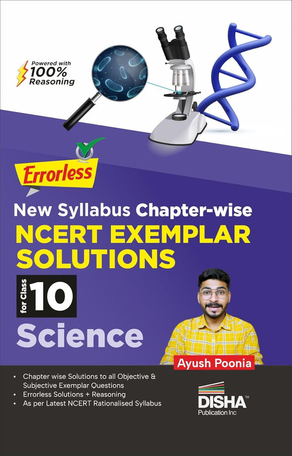 Errorless New Syllabus Chapter-wise NCERT Exemplar Solutions for Class 10 Science Edition 2nd | 100% Reasoning