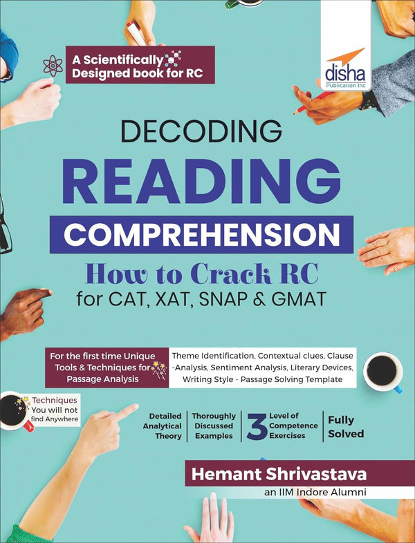 Decoding Reading Comprehension: How To Prepare Rc For Cat, Xat, Snap & Gmat