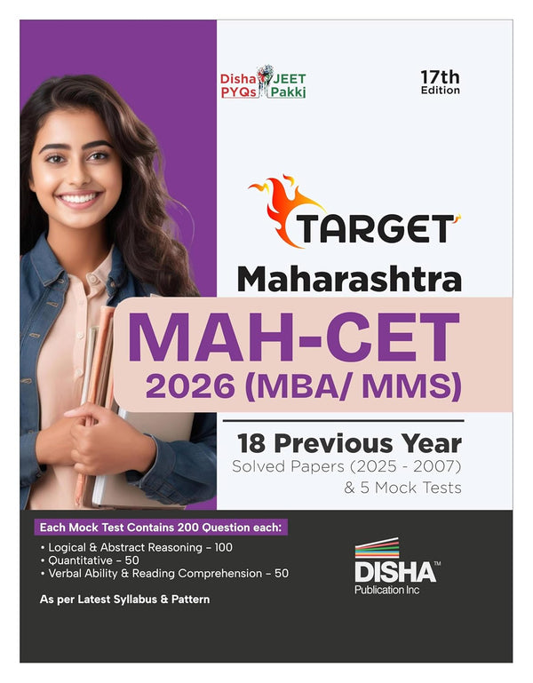 Disha TARGET Maharashtra MAH-CET 2026 (MBA / MMS) - 18 Previous Year Solved Papers (2025 - 2007) & 5 Mock Tests 17th Edition | PYQs Question Bank for 2026 Exam | MH-CET Common Entrance Test
